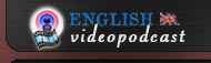 English Videopodcast